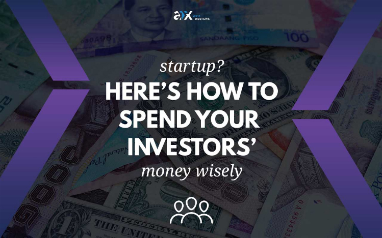 Startup- Here’s how to spend your investors money wisely