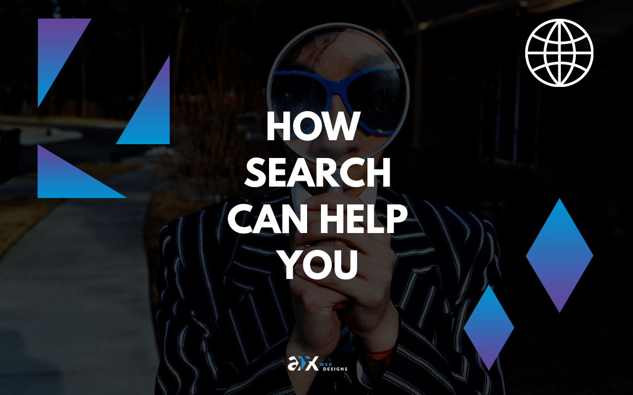 How Search Can Help You