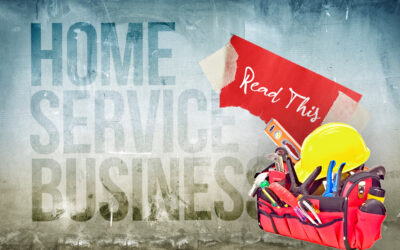 Only read this if you have a home service business